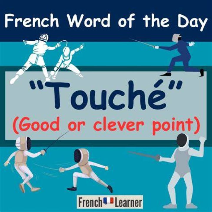 Do the French say Touche?