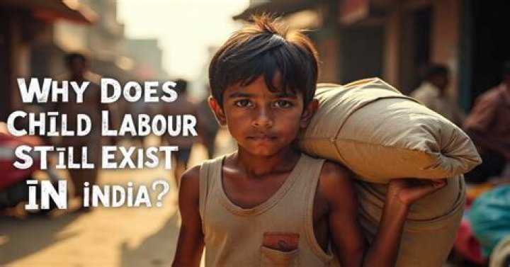 Does child labour still exist in India?