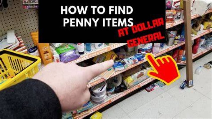 How do I find the penny items at Dollar General?