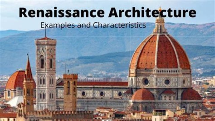 What are the 4 characteristics of Renaissance architecture?