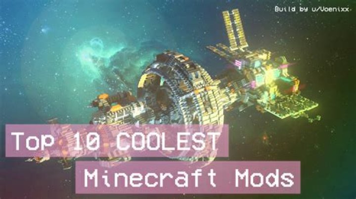 What are the top 10 best Minecraft mods?