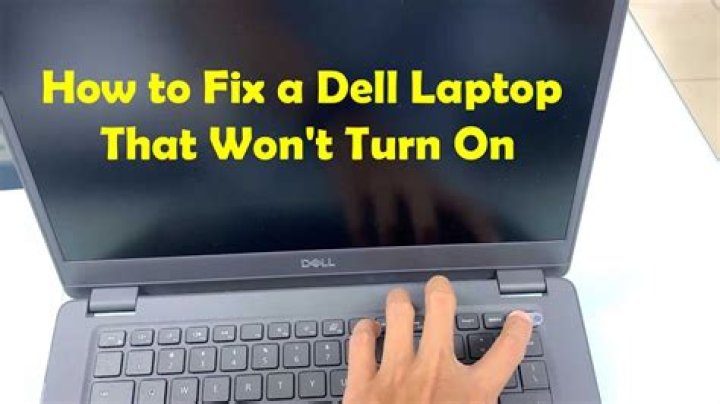 What do you do if your Dell laptop wont turn on?