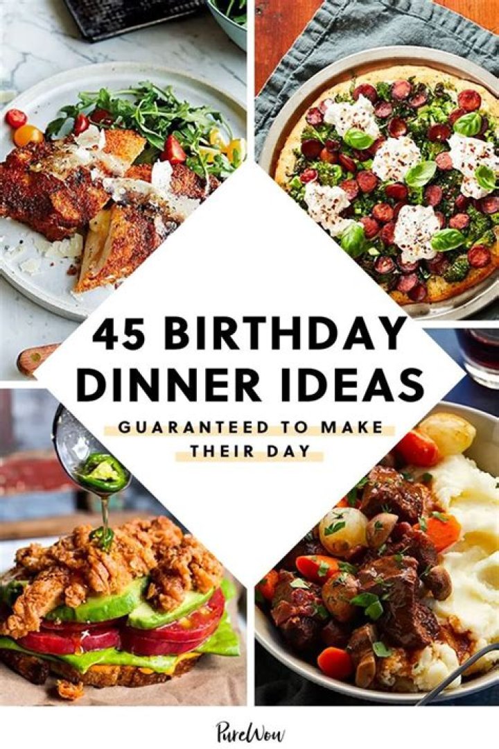 What is a good birthday dinner menu?