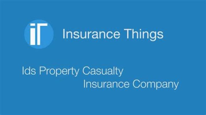 What is IDS Property Casualty Insurance Company?