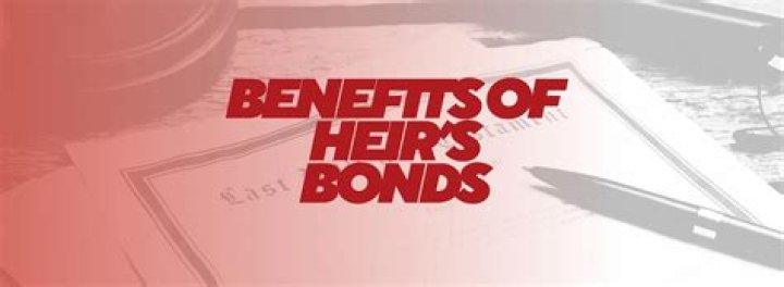 What is the meaning of heirs bond?