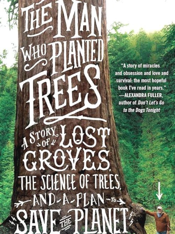 What is the message of The Man Who Planted Trees?