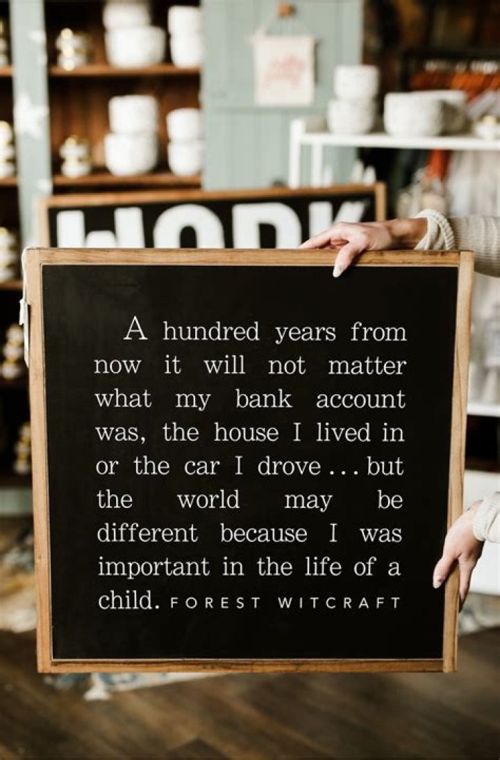 Who said a hundred years from now it will not matter?